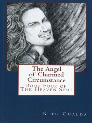 cover image of The Angel of Charmed Circumstance